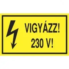 Utolsó esély Öntapadó vinil matrica 60x100mm sárga - Vigyázz! 230V